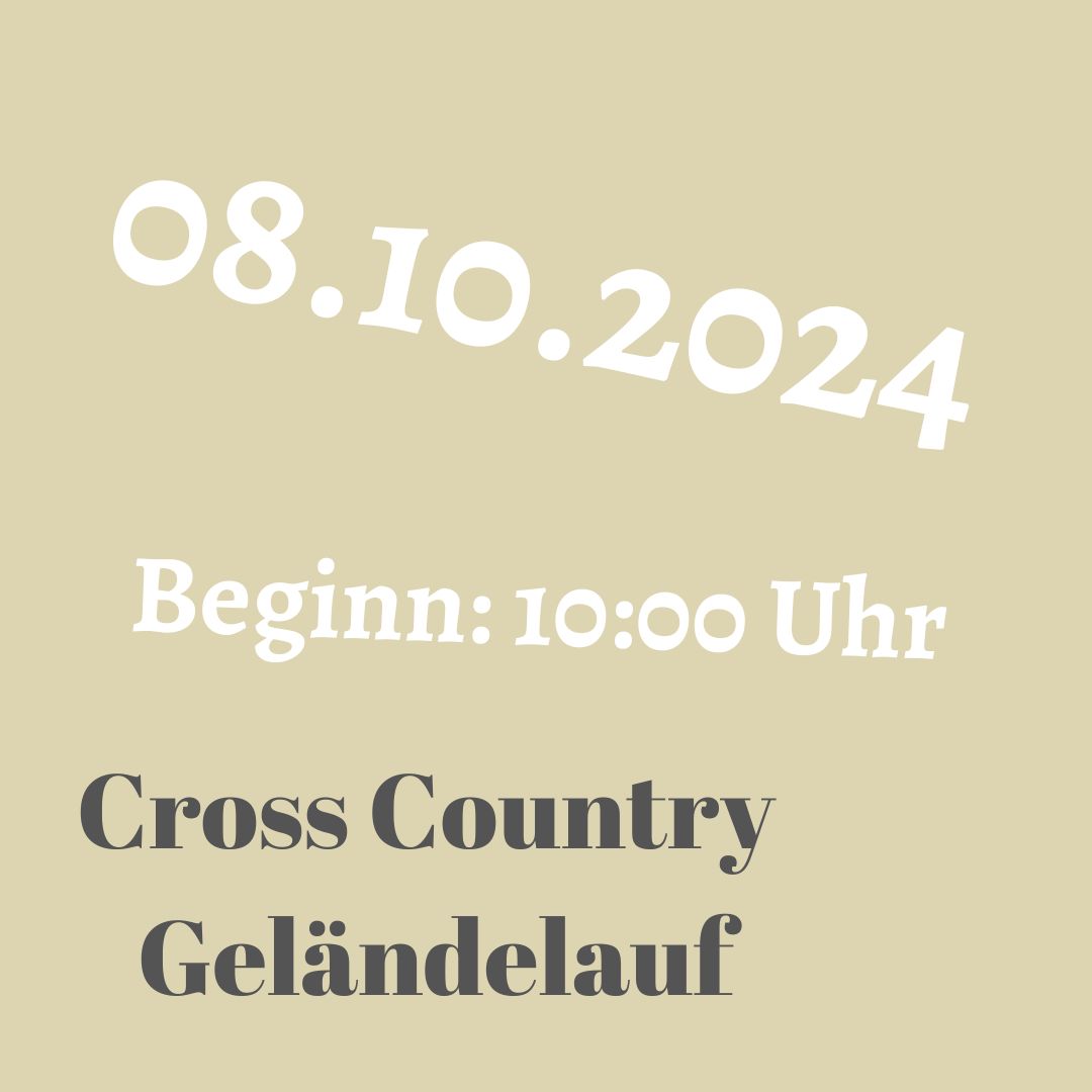 Cross Country Geländelauf am 8.10.2024 um 10:00