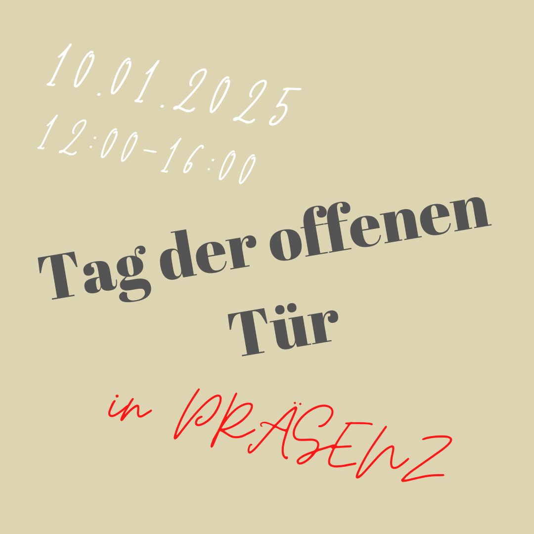 Tag der offenen Tür am 10.1.2024 von 12:00 bis 16:00